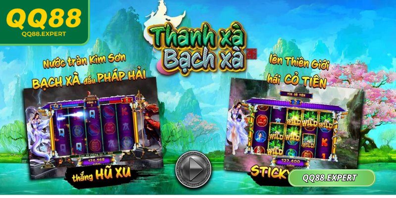 Thanh Xà Bạch Xà QQ88 – Guồng Quay Thần Thoại Kịch Tính 1 Thanh Xà Bạch Xà QQ88 tạo cảm giác hồi hộp từng giây
