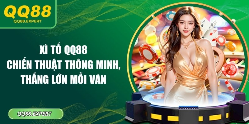 Xì tố QQ88